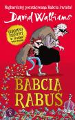 Babcia Rabuś. Autor: David Walliams. Dadada.pl Okładka książki Babcia Rabuś