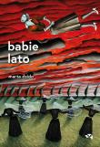 Babie lato. Autor: Dzido Marta. Dadada.pl Okładka książki Babie lato