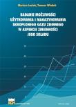 Badanie możliwości użytkowania i magazynowania.... Autor: Mariusz Łaciak Tomasz Włodek. Dadada.pl Okładka książki Badanie możliwości użytkowania i magazynowania...