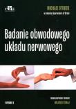 Badanie obwodowego układu nerwowego. Autor: O’Brien M.. Dadada.pl Okładka książki Badanie obwodowego układu nerwowego