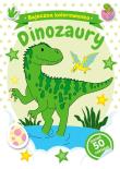 Bajeczna kolorowanka. Dinozaury. Autor: Natalia Berlik. Dadada.pl Okładka książki Bajeczna kolorowanka. Dinozaury