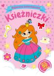 Bajeczna kolorowanka. Księżniczki. Autor: Natalia Berlik. Dadada.pl Okładka książki Bajeczna kolorowanka. Księżniczki