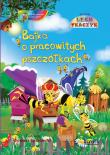 Bajka o pracowitych pszczółkach + CD. Autor: Lech Tkaczyk. Dadada.pl Okładka książki Bajka o pracowitych pszczółkach + CD