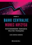 Banki centralne wobec kryzysu. Niestandardowe.... Autor: Ilona Skibińska-Fabrowska. Dadada.pl Okładka książki Banki centralne wobec kryzysu. Niestandardowe...