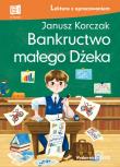 Bankructwo małego Dżeka. Autor: Janusz Korczak. Dadada.pl Okładka książki Bankructwo małego Dżeka