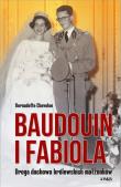 Baoudouin i Fabiola. Autor: Chovelon Bernadette. Dadada.pl Okładka książki Baoudouin i Fabiola