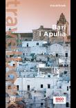 Bari i Apulia. Travelbook. Wydanie 2. Autor: Pomykalska Beata Pomykalski Paweł. Dadada.pl Okładka książki Bari i Apulia. Travelbook. Wydanie 2