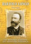 Bartolo Longo. Od kapłana szatana do Apostoła... Autor: Woś Marek. Dadada.pl Okładka książki Bartolo Longo. Od kapłana szatana do Apostoła..