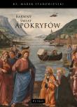 Barwny świat apokryfów. Autor: Starowieyski Marek. Dadada.pl Okładka książki Barwny świat apokryfów