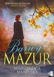 Barwy Mazur Tom 2. Autor: Manelska Małgorzata. Dadada.pl Okładka książki Barwy Mazur Tom 2