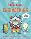 Basher STEM Junior: Engineering. Autor: O'Callaghan Jonathan. Dadada.pl Okładka książki Basher STEM Junior: Engineering
