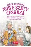 Baśnie Andersena. Nowe szaty cesarza. Autor: Hans Christian Andersen. Dadada.pl Okładka książki Baśnie Andersena. Nowe szaty cesarza