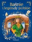 Baśnie i legendy polskie. Autor: Nożyńska-Demianiuk Agnieszka, Mariola Jarocka. Dadada.pl Okładka książki Baśnie i legendy polskie
