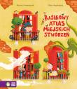 Okładka książki Baśniowy Atlas Miejskich Stworzeń