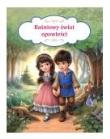 Baśniowy świat opowieści. Autor: Żochowska Irmina, Orzechowska Marta. Dadada.pl Okładka książki Baśniowy świat opowieści