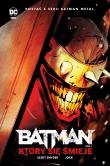 Batman, który się śmieje T.1. Autor: Snyder Scott, James Tynion IV, Risso Eduardo, Joc. Dadada.pl Okładka książki Batman, który się śmieje T.1