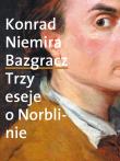 Okładka książki Bazgracz. Trzy eseje o Norblinie