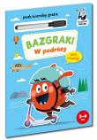 Bazgraki. W podróży. Kapitan Nauka 3-6 lat. Autor: Anna Zych. Dadada.pl Okładka książki Bazgraki. W podróży. Kapitan Nauka 3-6 lat