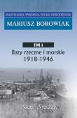 Okładka książki Bazy rzeczne i morskie 1918 - 1946