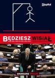 Będziesz wisiał / Capital. Autor: Braun Grzegorz. Dadada.pl Okładka książki Będziesz wisiał / Capital