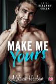 Bellamy Creek Tom 2 Make me yours. Autor: Melanie Harlow. Dadada.pl Okładka książki Bellamy Creek Tom 2 Make me yours