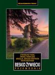 Beskid Żywiecki. Przewodnik wyd. 4. Autor: Figiel Stanisław, Piotr Krzywda, Paweł Franczak. Dadada.pl Okładka książki Beskid Żywiecki. Przewodnik wyd. 4
