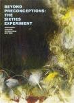 Beyond Preconceptions: The Sixties Experiment. Autor:   Praca zbiorowa. Dadada.pl Okładka książki Beyond Preconceptions: The Sixties Experiment