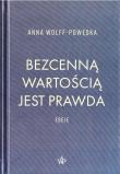 Okładka książki Bezcenną wartością jest prawda