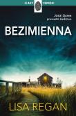Bezimienna. Autor: Regan Lisa. Dadada.pl Okładka książki Bezimienna