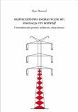 Bezpieczeństwo energetyczne RP. Autor: Alan Beroud. Dadada.pl Okładka książki Bezpieczeństwo energetyczne RP