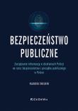 Bezpieczeństwo publiczne. Autor: Klaudia Skelnik. Dadada.pl Okładka książki Bezpieczeństwo publiczne