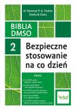 Biblia DMSO tom 2. Bezpieczne stosowanie na co dzień. Autor: Hartmut P. A. Fischer, Dominik Dietz. Dadada.pl Okładka książki Biblia DMSO tom 2. Bezpieczne stosowanie na co dzień