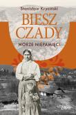 Bieszczady Morze niepamięci. Autor: Kryciński Stanisław. Dadada.pl Okładka książki Bieszczady Morze niepamięci
