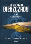 Bieszczady. To, co najważniejsze. Autor: Bajda Łukasz. Dadada.pl Okładka książki Bieszczady. To, co najważniejsze