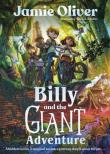 Billy and the Giant Adventure. Autor: Oliver Jamie. Dadada.pl Okładka książki Billy and the Giant Adventure