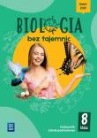 Biologia bez tajemnic podręcznik klasa 8 szkoła podstawowa. Autor:   Praca zbiorowa. Dadada.pl Okładka książki Biologia bez tajemnic podręcznik klasa 8 szkoła podstawowa