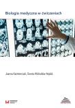 Biologia medyczna w ćwiczeniach. Autor: Kaźmierczak Joanna, Michalska-Hejduk Dorota. Dadada.pl Okładka książki Biologia medyczna w ćwiczeniach