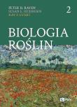 Biologia roślin cz. 2. Autor: Raven Peter H., Eichhorn Susan E., Evert Ray F.. Dadada.pl Okładka książki Biologia roślin cz. 2