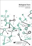 Biological Turn. Idee biologii w humanistyce.... Autor: red. Dobrosława Wężowicz-Ziółkowska, Emilia Wiecz. Dadada.pl Okładka książki Biological Turn. Idee biologii w humanistyce...