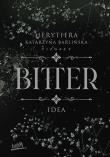Bitter. Idea. Autor: P.S. Herytiera 'pizgacz'. Dadada.pl Okładka książki Bitter. Idea