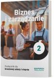 Biznes i zarządzanie 2 Podręcznik dla branżowej szkoły I stopnia. Autor: Korba Jarosław, Smutek Zbigniew. Dadada.pl Okładka książki Biznes i zarządzanie 2 Podręcznik dla branżowej szkoły I stopnia