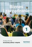 Biznes i zarządzanie podręcznik 1 szkoła branżowa. Autor: Korba Jarosław, Smutek Zbigniew. Dadada.pl Okładka książki Biznes i zarządzanie podręcznik 1 szkoła branżowa