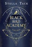 Okładka książki Black Bird Academy T.1 Zabij mrok