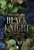 Black Knight. Royal Elite. Tom 4. Autor: Rina Kent. Dadada.pl Okładka książki Black Knight. Royal Elite. Tom 4
