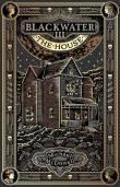 Okładka książki Blackwater III: The House