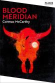 Blood Meridian. Autor: Cormac McCarthy. Dadada.pl Okładka książki Blood Meridian