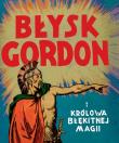 Okładka książki Błysk Gordon i królowa Błękitnej Magii