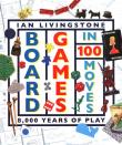 Board Games in 100 Moves. Autor: Ian Livingstone. Dadada.pl Okładka książki Board Games in 100 Moves