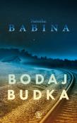 Bodaj Budka - uszkodzone. Autor: Babina Natałka. Dadada.pl Okładka książki Bodaj Budka - uszkodzone