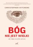 Bóg nie jest wielki. Autor: Christopher Hitchens. Dadada.pl Okładka książki Bóg nie jest wielki